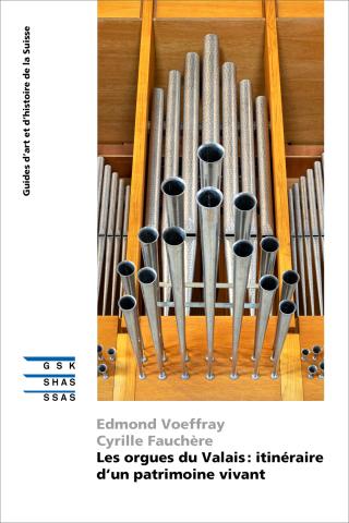 Cover SKF « Les orgues du Valais : itinéraire d‘un patrimoine vivant »
