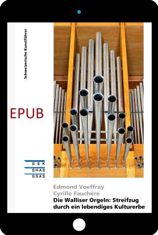 Cover SKF «EPUB Die Walliser Orgeln: Streifzug durch ein lebendiges Kulturerbe»