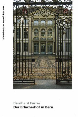 Der Erlacherhof in Bern