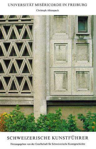 Die Universität Miséricorde in Freiburg