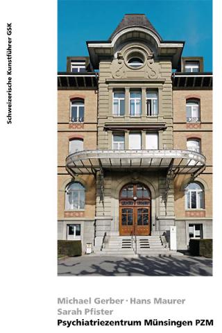 Psychiatriezentrum Münsingen PZM