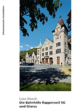 Die Bahnhöfe Rapperswil SG und Glarus