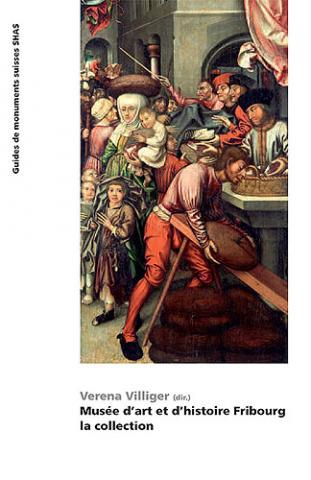 Muséee d'art et d'histoire Fribourg - la collection3