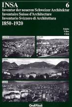INSA Band 6: Locarno, Le Locle, Lugano, Luzern