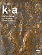k+a 2013.1 : Lob des Dekors | Eloge du décor | Elogio del decoro