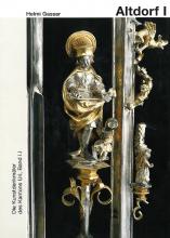 Band 96. Uri I.I. Altdorf, 1. Teil. Kantonseinleitung, Ortseinleitung, Sakralbauten