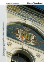 Band 112. Fürstentum Liechtenstein, Neue Ausgabe II. Fürstentum Lichtenstei. Das Oberland