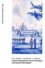 Schloss Klingenberg, Kirche Homburg und Kapelle Oberkappel