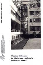 La Biblioteca nazionale svizzera a Berna