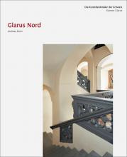 Die Kunstdenkmäler des Kantons Glarus II. Glarus Nord